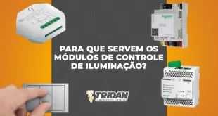 arte mostrando quatro dispositivos de controle de iluminação e o texto "Para que servem os módulos de controle de iluminação"