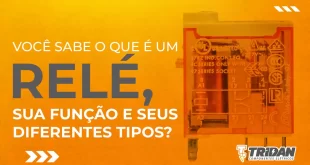 Capa de blog com título "Descubra o que é um relé e como esses dispositivos desempenham um papel essencial em sistemas elétricos. Saiba mais!"