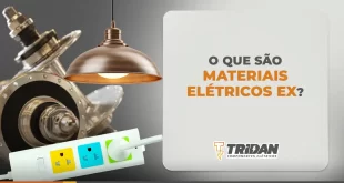 O que são materiais elétricos EX?