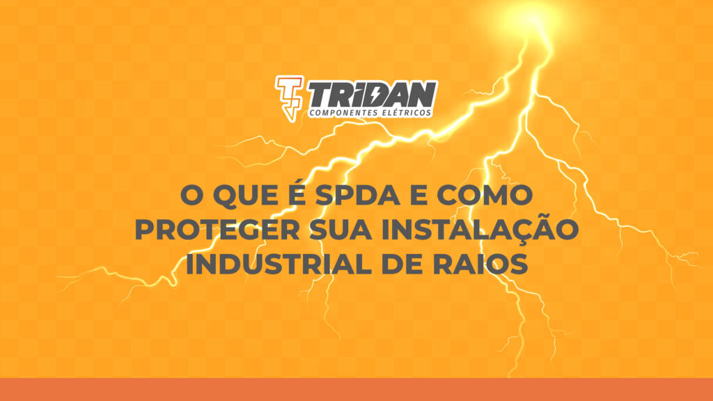 O que é SPDA e como proteger sua instalação industrial de raios